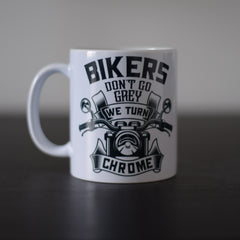 Bikers Don't Go Grey Mug