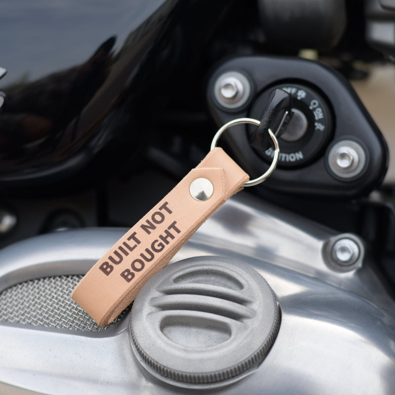 "Built Not Bought" Leather Keychain