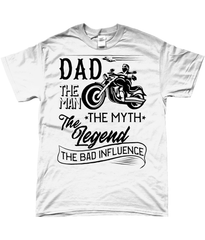 Bad Influence Dad Biker T-Shirt